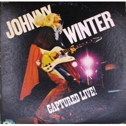 Пластинка Johnny Winter ‎ Captured Live