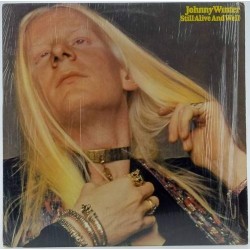 Пластинка Johnny Winter Still Alive and Well