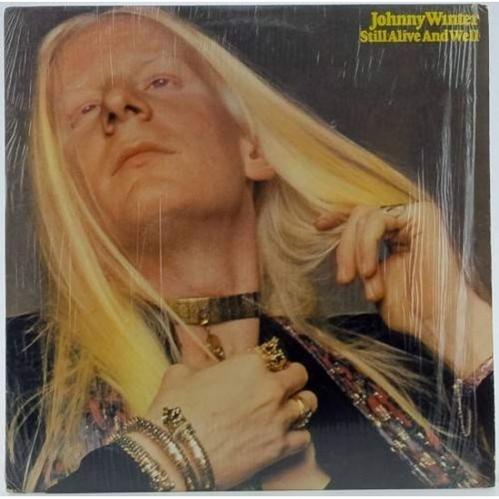 Пластинка Johnny Winter Still Alive and Well