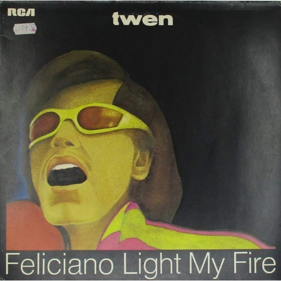 Пластинка Jose Feliciano Twen Feliciano Light My Fire