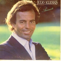 Пластинка Julio Iglesias Amanti