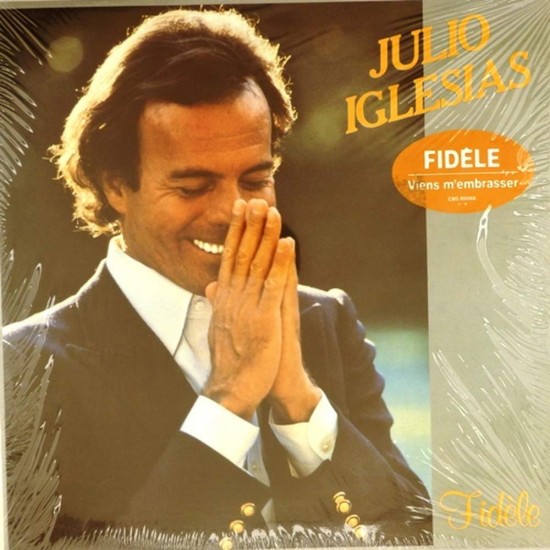 Пластинка Julio Iglesias Fidele