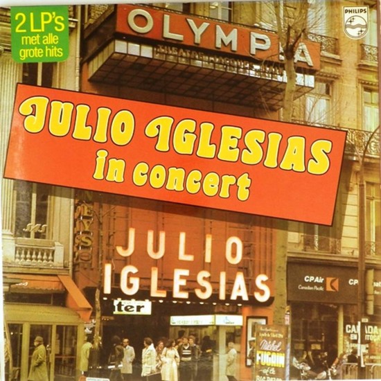 Пластинка Julio Iglesias Julio Iglesias in Concert (2LP)