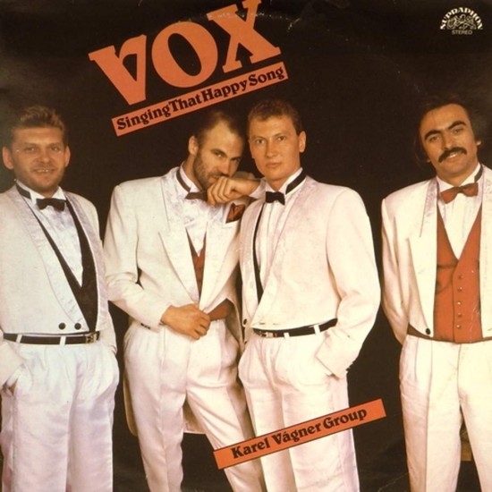 Пластинка Karel Vagner group Vox singing that happy song