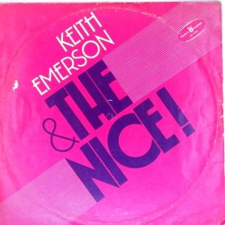 Пластинка Keith Emerson & The Nice Keith Emerson & The Nice