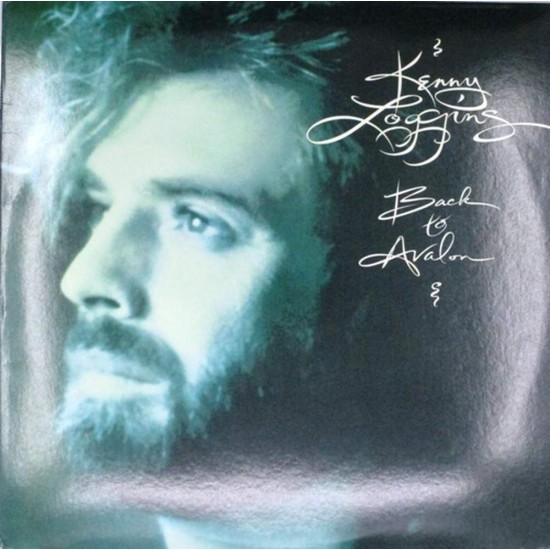 Пластинка Kenny Loggins Back To Avalon