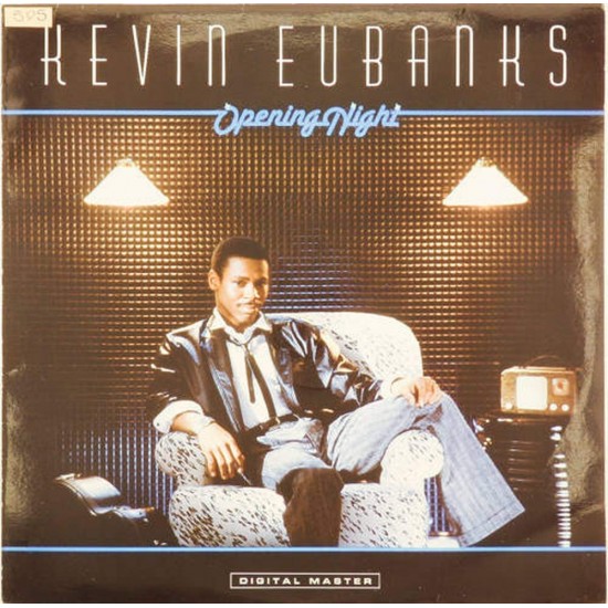 Пластинка Kevin Eubanks Opening Night