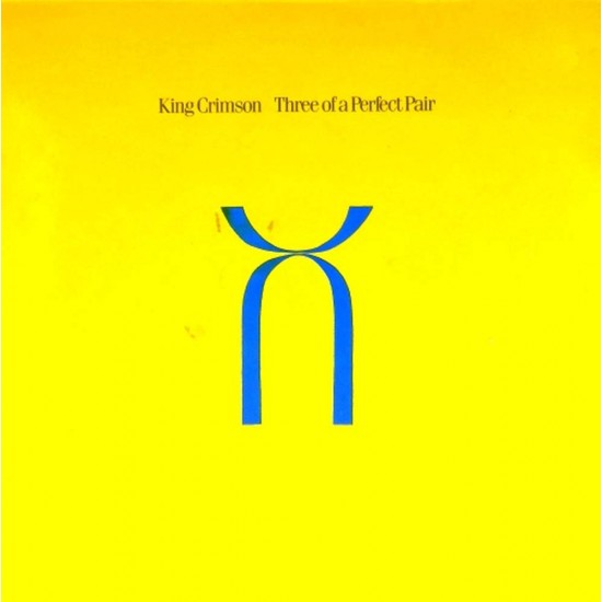 Пластинка King Crimson Three of a Perfect Pair