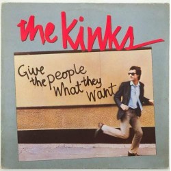 Пластинка Kinks Give the people what they want