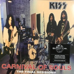 Пластинка Kiss Carnival Of Souls: The Final Sessions