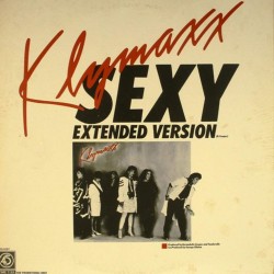 Пластинка Klymaxx Sexy Extended Version (45 RPM)