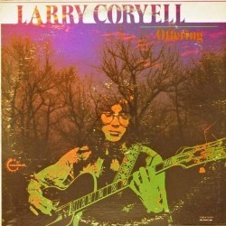 Пластинка Larry Coryell Offering