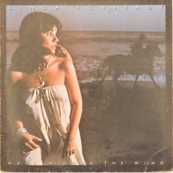 Пластинка Linda Ronstadt Hasten Down the Wind