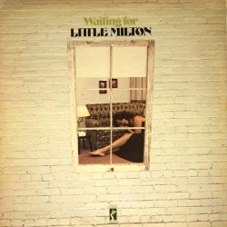 Пластинка Little Milton Waiting for Little Milton