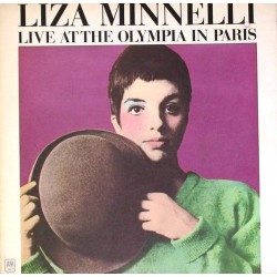 Пластинка Liza Minnelli Live At The Olympia In Paris