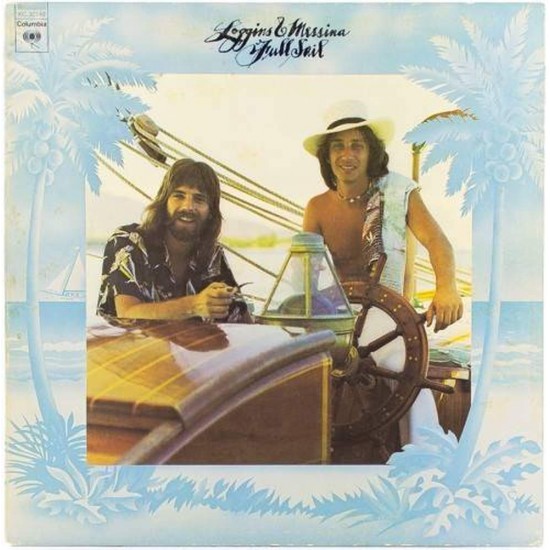 Пластинка Loggins And Messina Full Sail