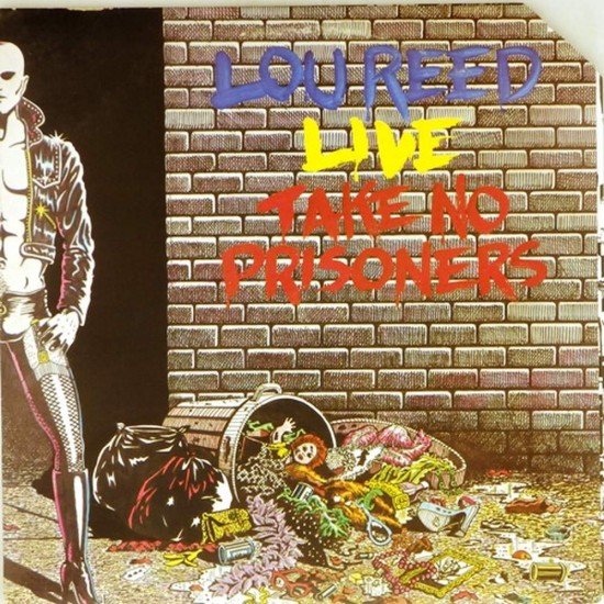 Пластинка Lou Reed Take No Prisoners ( 2 LP )