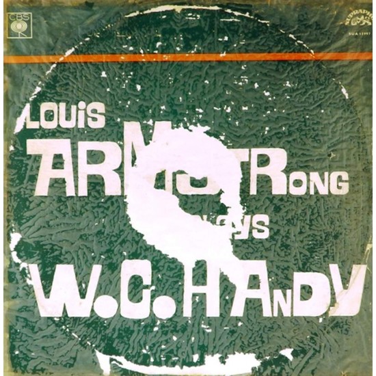 Пластинка Louis Armstrong Louis Armstrong Plays W. C. Handy