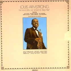 Пластинка Louis Armstrong The immortal live sessions 1944/1947