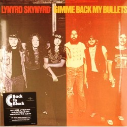 Пластинка Lynyrd Skynyrd Gimme bacck my bullets