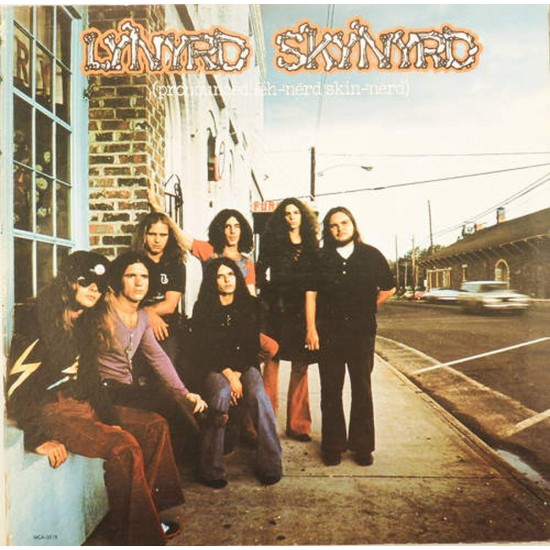 Пластинка Lynyrd Skynyrd (Pronounced 'Lĕh-'nérd 'Skin-'nérd)