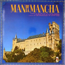 Пластинка Man Of La Mancha Man Of La Mancha (Цветной винил)