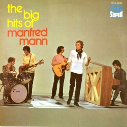 Пластинка Manfred Mann The big hits of Manfred Mann