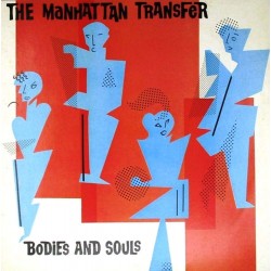 Пластинка Manhattan Transfer Bodies and Souls