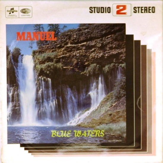 Пластинка Manuel And The Music Of The Mountains (Geoff Love) Blue Waters