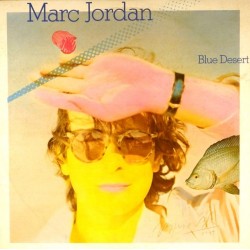 Пластинка Marc Jordan Blue Desert