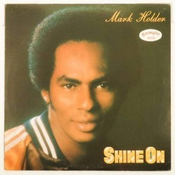 Пластинка Mark Holder Shine On