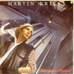 Пластинка Martin Briley Dangerous Moments