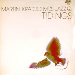 Пластинка Martin Kratochvil & Jazz Q Tidings