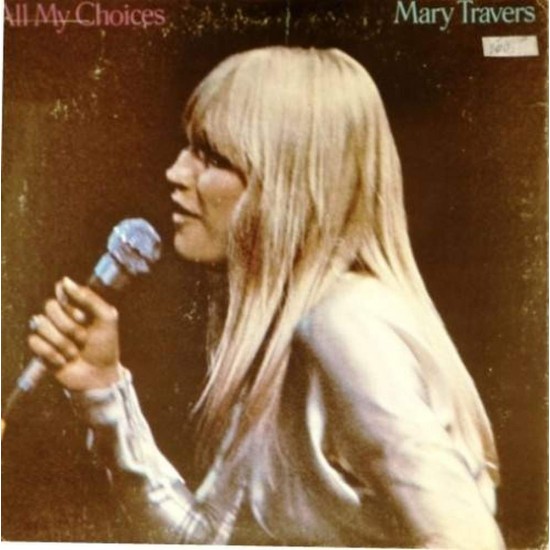 Пластинка Mary Travers All my choices