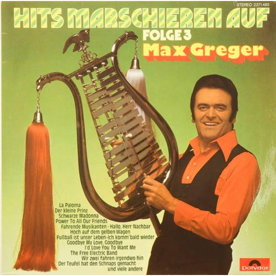 Пластинка Max Greger Hits Marschieren auf folge. 3