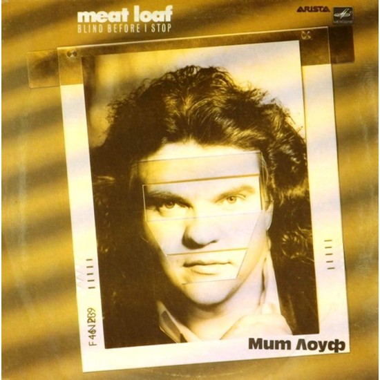 Пластинка Meat Loaf Blind Before I Stop