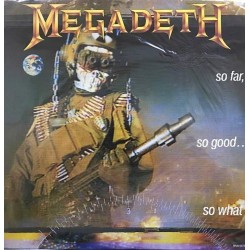 Пластинка Megadeth So Far, So Good… So What!