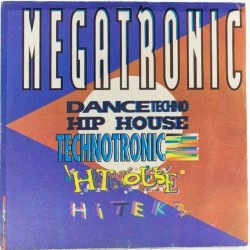 Пластинка Megatronic Dance Techno Hip House