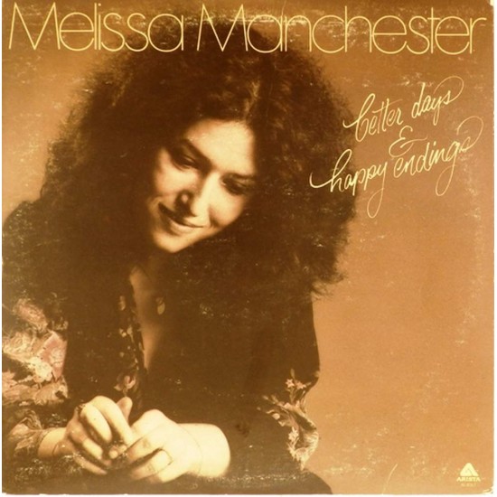 Пластинка Melissa Manchester Better days & happy endings