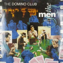 Пластинка Men They Couldn't Hang The Domino Club