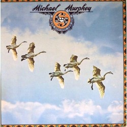 Пластинка Michael Murphey Swans against the sun