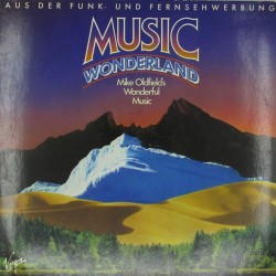 Пластинка Mike Oldfield Music Wonderland