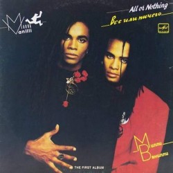 Пластинка Milli Vanilli All or Nothing. The First Album