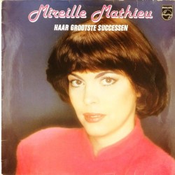 Пластинка Mireille Mathieu Haar Grootste Successen