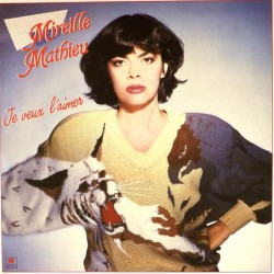 Пластинка Mireille Mathieu Je Veux L'Aimer