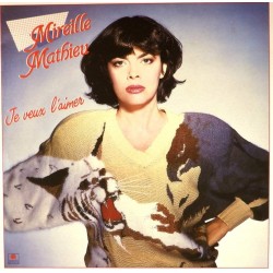 Пластинка Mireille Mathieu Je Veux L'Aimer