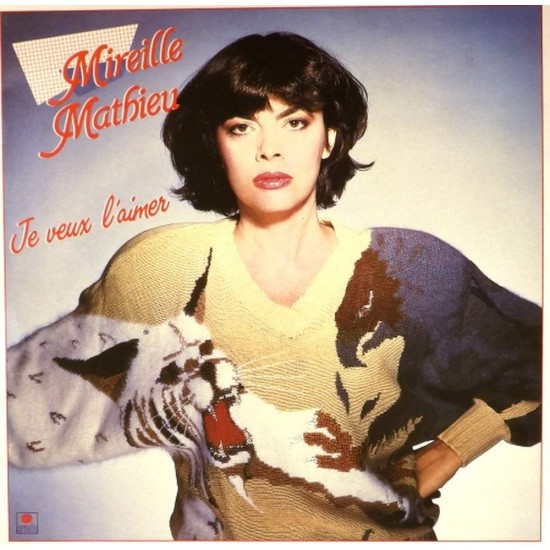 Пластинка Mireille Mathieu Je Veux L'Aimer