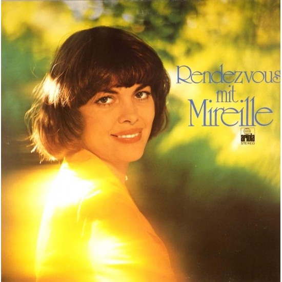 Пластинка Mireille Mathieu Rendezvous mit Mireille Mathieu