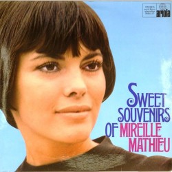 Пластинка Mireille Mathieu Sweet Souvenirs Of Mireille Mathieu