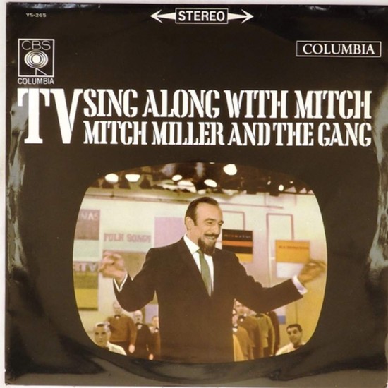 Пластинка Mitch Miller And The Gang TV Sing Along With Mitch